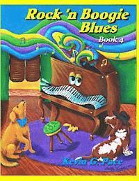 bokomslag Rock 'n Boogie Blues Book 4: Piano Solos book 4