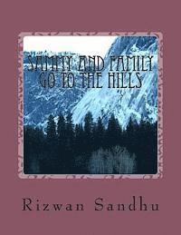 Rizwan Sandhu - Sammy and Family Go To The Hills, Häftad