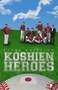 bokomslag Koshien Heroes