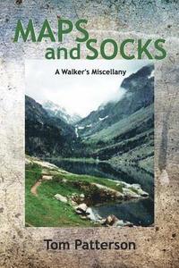 bokomslag Maps and Socks: A Walker's Miscellany