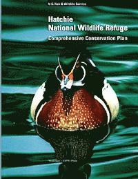 bokomslag Hatchie National Wildlife Refuge Comprehensive Conservation Plan