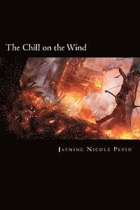 bokomslag The Chill on the Wind: Book One of The Serpent Scar series