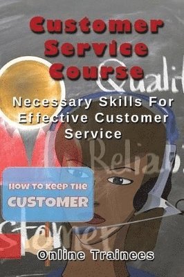 bokomslag Customer Service Course