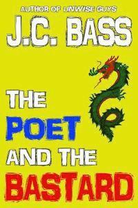 The Poet and the Bastard 1