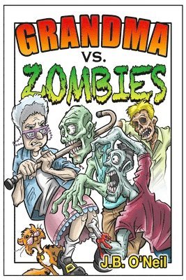 bokomslag Grandma Vs. Zombies