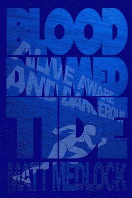 The Blood-Dimmed Tide Part One: Alive, Aware and Dangerous 1