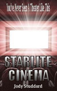 bokomslag Starlite Cinema