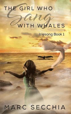 The Girl who Sang with Whales 1