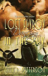 Lost Flyboy Dancing in the Sky 1