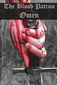 The Blood Patron: Omen 1