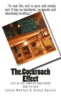 bokomslag The Cockroach Effect: The Tampico Drug Wars