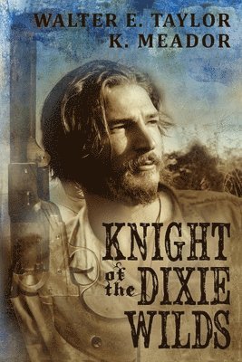 The Knight of the Dixie Wilds 1
