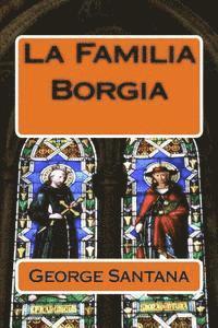 La Familia Borgia 1