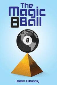 bokomslag The magic 8 ball