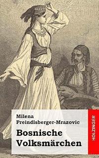 bokomslag Bosnische Volksmärchen