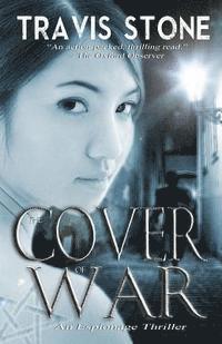 bokomslag The Cover of War: r: A Vietnam War Espionage Thriller