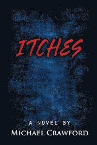 Michael Crawford - Itches, Häftad
