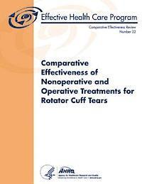 bokomslag Comparative Effectiveness of Nonoperative and Operative Treatments for Rotator Cuff Tears: Comparative Effectiveness Review Number 22