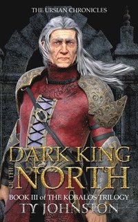 bokomslag Dark King of the North
