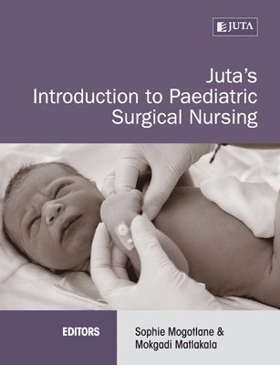 bokomslag Juta's Introduction to Paediatric Surgical Nursing