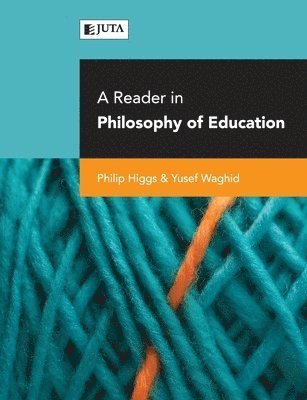 bokomslag reader in philosophy of education