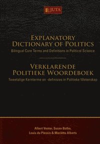 bokomslag Explanatory dictionary of politics / Verklarende politieke woordeboek