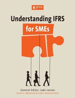 Rashid Small, Mohamed Karodia, Jade Jansen - Understanding IFRS for SMEs, Häftad. Tillgänglighet: Lägg i varukorg