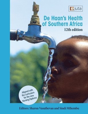 De Haan's Health of Southern Africa 12e 1