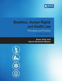 bokomslag Bioethics, Human Rights and Health Law