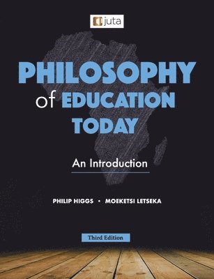 bokomslag Philosophy of Education Today 3e