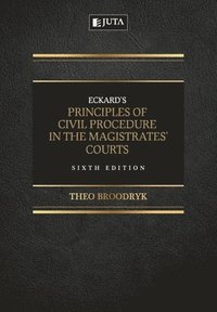 bokomslag Eckard's Principles of Civil Procedure in the Magistrates' Courts
