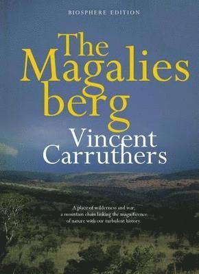 Vincent Carruthers - Magaliesberg, Inbunden. Tillgänglighet: Tillfälligt slut