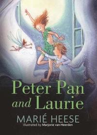 bokomslag Peter Pan and Laurie