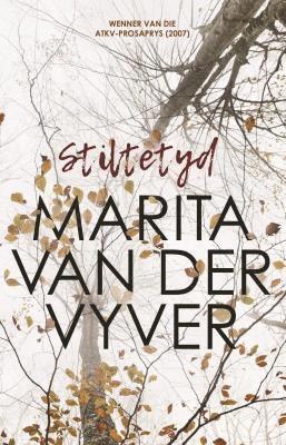 Marita van der Vyver - Stiltetyd, Häftad