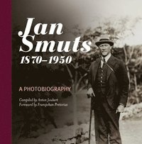 bokomslag Jan Smuts, 18701950