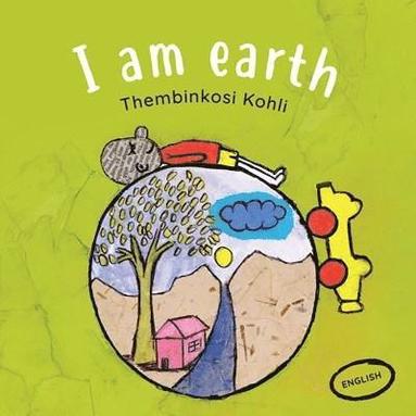 bokomslag I am earth