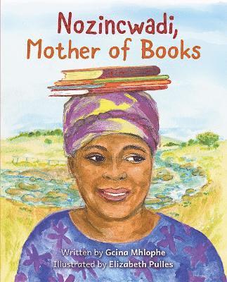 Gcina Mhlophe - Nozincwadi, Mother of Books, Häftad