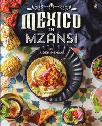 bokomslag Mexico in Mzansi