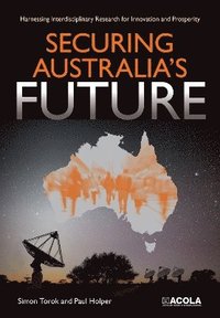 bokomslag Securing Australia's Future