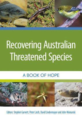 Recovering Australian Threatened Species: A Book of Hope