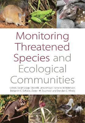 Sarah M. Legge, David B. Lindenmayer, Sarah M Legge, David B Lindenmayer, Natasha Robinson, Benjamin Scheele, Darren Southwell, Brendan A Wintle - Monitoring Threatened Species and Ecological Communities, Häftad