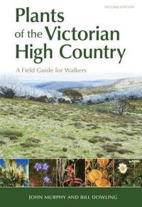 bokomslag Plants of the Victorian High Country