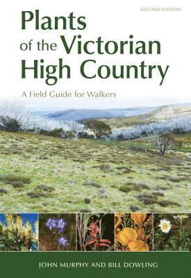 bokomslag Plants of the Victorian High Country