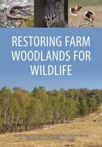 bokomslag Restoring Farm Woodlands for Wildlife