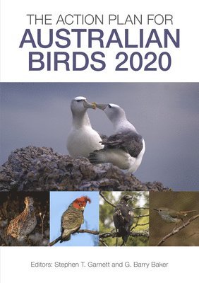 The Action Plan for Australian Birds 2020 1