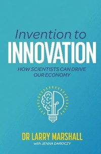 bokomslag Invention to Innovation