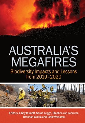 bokomslag Australia's Megafires: Biodiversity Impacts and Lessons from 2019-2020