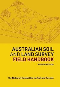 bokomslag Australian Soil and Land Survey Field Handbook