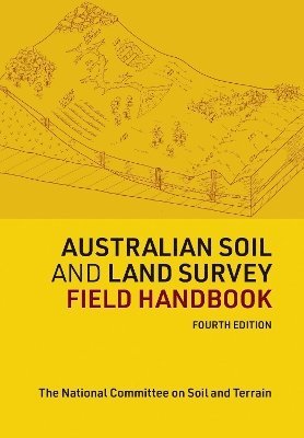 Australian Soil and Land Survey Field Handbook 1