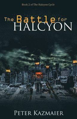 The Battle for Halcyon 1